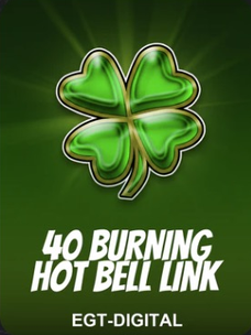 40 Burning Hot Bell Link by EGT Digital